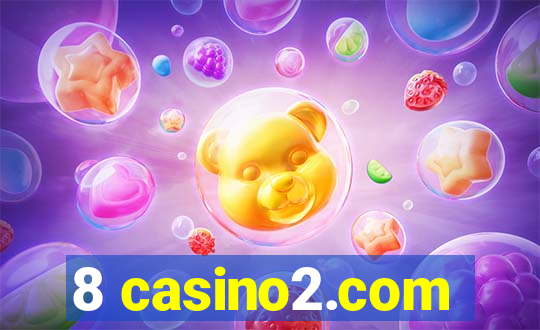 8 casino2.com